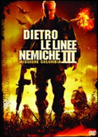 locandina del film DIETRO LE LINEE NEMICHE 3 - MISSIONE COLOMBIA