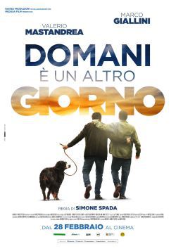 locandina del film DOMANI E' UN ALTRO GIORNO (2019)