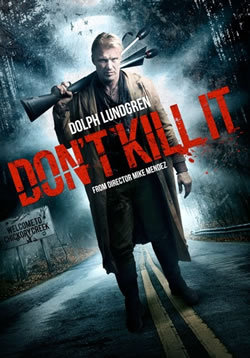 locandina del film DON'T KILL IT