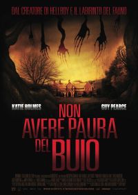 locandina del film NON AVERE PAURA DEL BUIO
