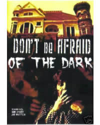 locandina del film DON'T BE AFRAID OF THE DARK (1973)