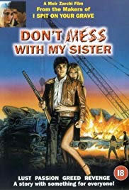 locandina del film DON'T MESS WITH MY SISTER!