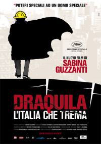 locandina del film DRAQUILA - L'ITALIA CHE TREMA
