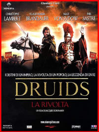 locandina del film DRUIDS - LA RIVOLTA