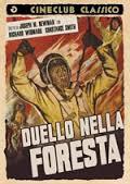 locandina del film DUELLO NELLA FORESTA
