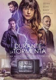 locandina del film DURANTE LA TORMENTA