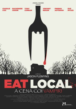 locandina del film EAT LOCAL - A CENA CON I VAMPIRI