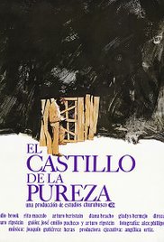 locandina del film EL CASTILLO DE LA PUREZA