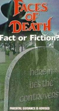 locandina del film FACES OF DEATH: FACT OR FICTION?