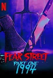 locandina del film FEAR STREET PARTE 1: 1994