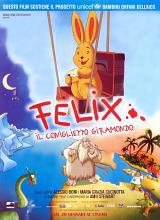 locandina del film FELIX - IL CONIGLIETTO GIRAMONDO