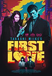 locandina del film FIRST LOVE (2020)