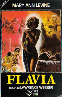 locandina del film FLAVIA, SCHIAVA DI ROMA