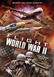 locandina del film FLIGHT WORLD WAR II
