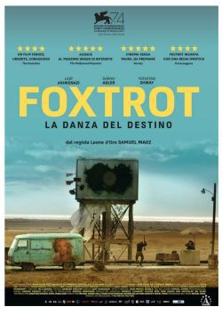 locandina del film FOXTROT - LA DANZA DEL DESTINO