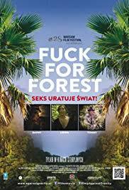 locandina del film FUCK FOR FOREST