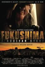locandina del film FUKUSHIMA: A NUCLEAR STORY