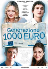 locandina del film GENERAZIONE 1000 EURO
