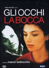 locandina del film GLI OCCHI, LA BOCCA