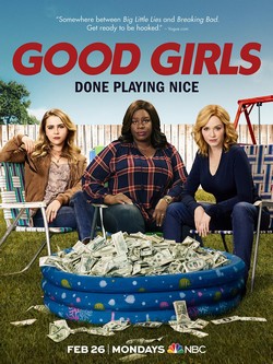 locandina del film GOOD GIRLS - STAGIONE 1