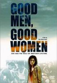 locandina del film GOOD MEN, GOOD WOMEN