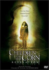 locandina del film CHILDREN OF THE CORN: REVELATION
