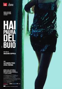 locandina del film HAI PAURA DEL BUIO