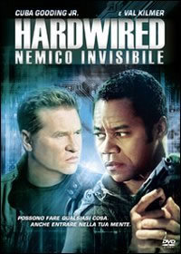locandina del film HARDWIRED - NEMICO INVISIBILE