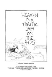 locandina del film HEAVEN IS A TRAFFIC JAM ON THE 405
