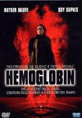 locandina del film HEMOGLOBIN - CREATURE DELL'INFERNO