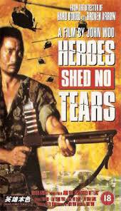 locandina del film HEROES SHED NO TEARS