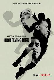 locandina del film HIGH FLYING BIRD