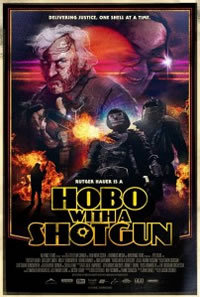 locandina del film HOBO WITH A SHOTGUN (2011)