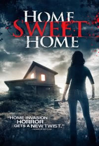 locandina del film HOME SWEET HOME (2013)