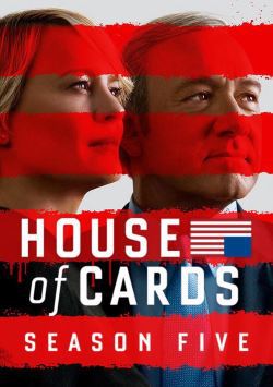 locandina del film HOUSE OF CARDS - STAGIONE 5