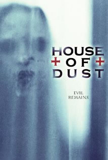 locandina del film HOUSE OF DUST