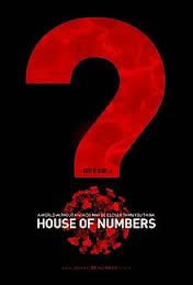 locandina del film HOUSE OF NUMBERS
