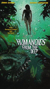 locandina del film HUMANOIDS FROM THE DEEP
