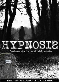 locandina del film HYPNOSIS (2011)
