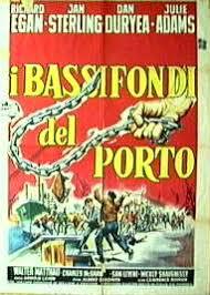 locandina del film I BASSIFONDI DEL PORTO