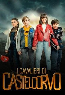 locandina del film I CAVALIERI DI CASTELCORVO - STAGIONE 1