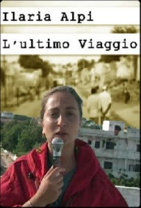 locandina del film ILARIA ALPI - L'ULTIMO VIAGGIO