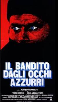 locandina del film IL BANDITO DAGLI OCCHI AZZURRI
