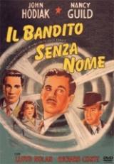 locandina del film IL BANDITO SENZA NOME