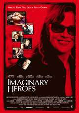 locandina del film IMAGINARY HEROES