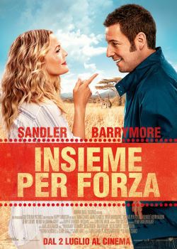 locandina del film INSIEME PER FORZA (2014)
