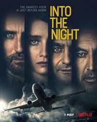 locandina del film INTO THE NIGHT - STAGIONE 1