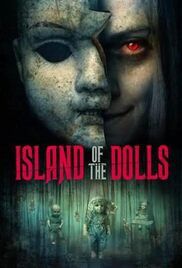 locandina del film ISLAND OF THE DOLLS