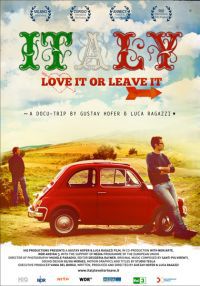 locandina del film ITALY: LOVE IT OR LEAVE IT