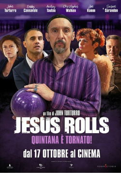 locandina del film JESUS ROLLS - QUINTANA E' TORNATO!